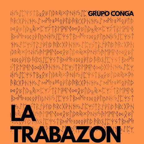 La Trabazon | Boomplay Music