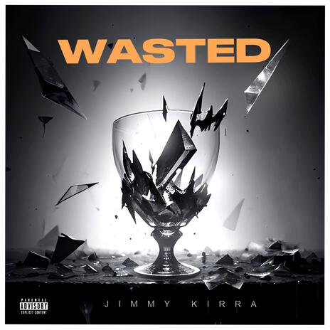 Wasted | Boomplay Music