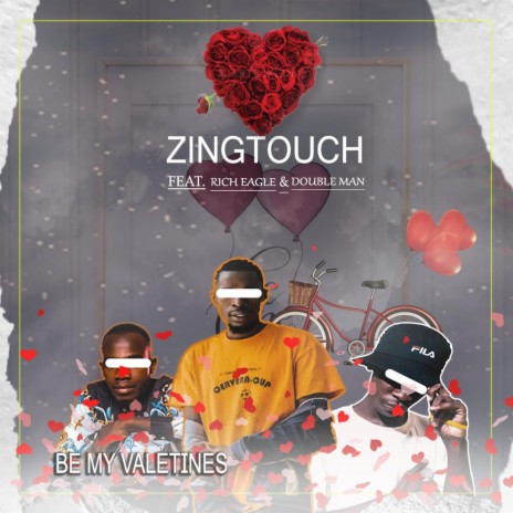 Be My Valetines (feat. Rich Eagle & Double Man) | Boomplay Music