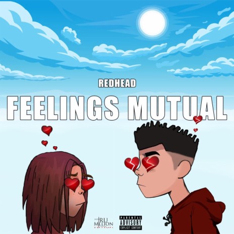 Feelings Mutual ft. BC Tray