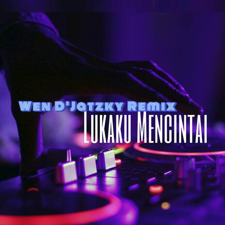 Lukaku Mencintai (Remix) ft. Cut Rani Auliza | Boomplay Music