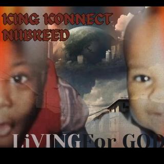 Nubreed- Living For God