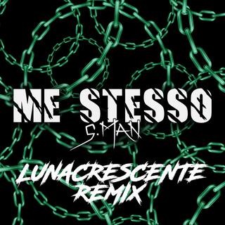 Me stesso (G.Man Remix)