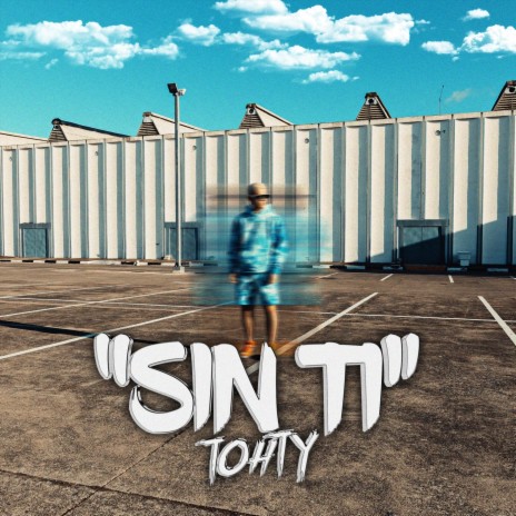 Sin Ti | Boomplay Music