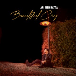 Beautiful Cry lyrics | Boomplay Music