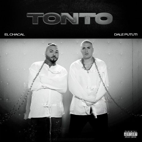 Tonto ft. El Chacal | Boomplay Music