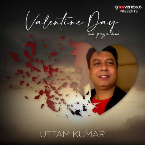 Valentine Day Aa Gaya Hai | Boomplay Music