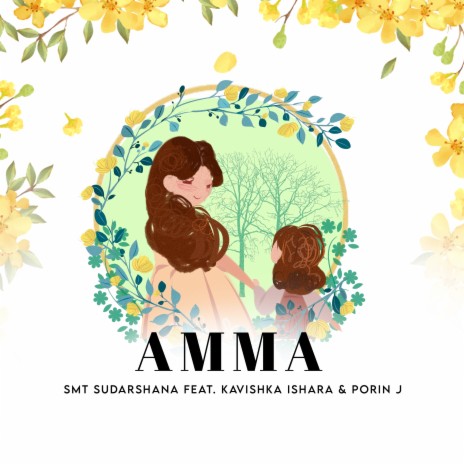 Amma ft. Porin J & Kavishka Ishara | Boomplay Music