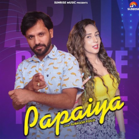 Papaiya | Boomplay Music