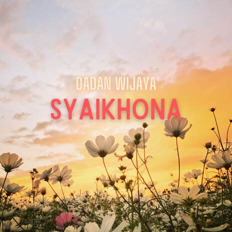 Syaikhona | Boomplay Music