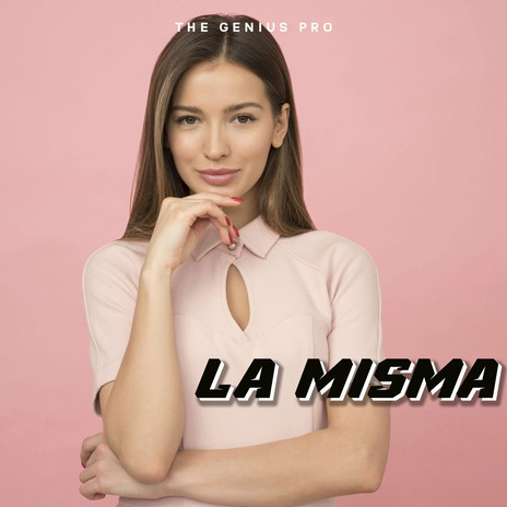 LA MISMA | Boomplay Music