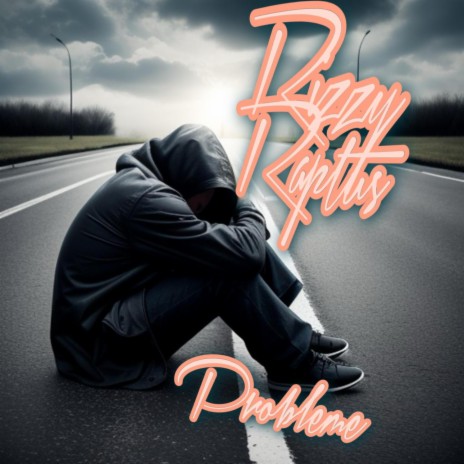 Probleme ft. Raptus | Boomplay Music