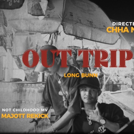 OUT TRIP | Boomplay Music