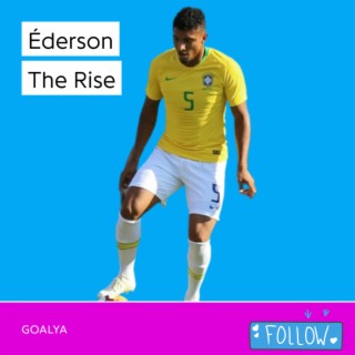 Éderson The Rise | Seleção