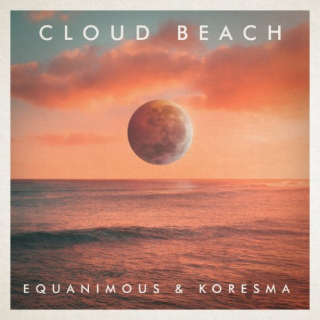 Cloud Beach ft. Koresma | Boomplay Music