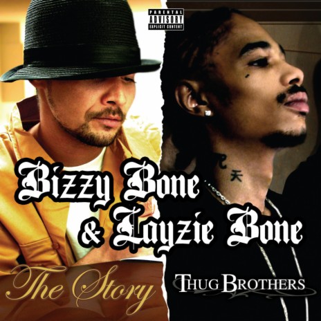 Be a Gangsta ft. Layzie Bone