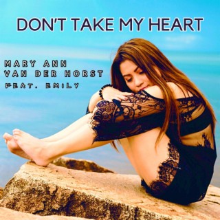 Don't take my heart (Acoustic version)