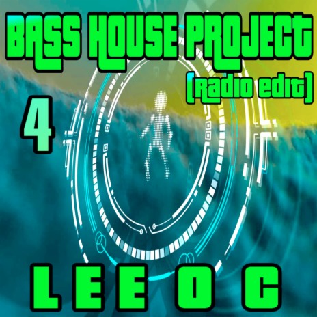 Bass House Project 4 (Radio Edit)