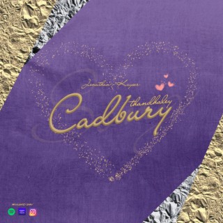 Cadbury thandhaley lyrics | Boomplay Music