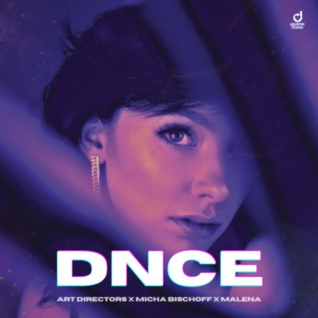 DNCE ft. Micha Bischoff & Malena | Boomplay Music