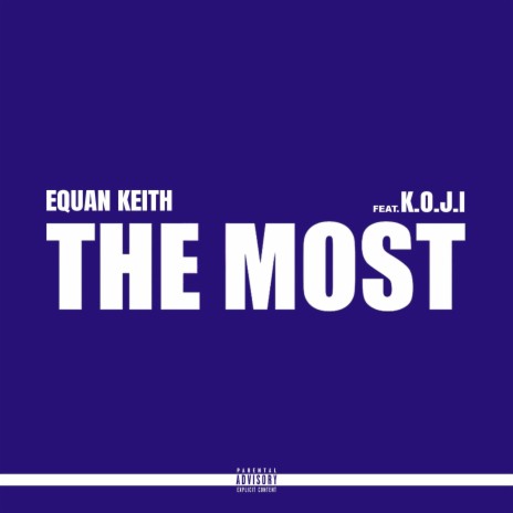 The Most ft. Koji | Boomplay Music