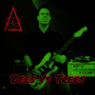 Bees Vs Trees