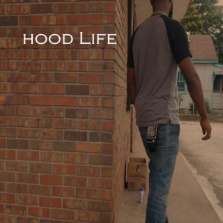 Hood Life