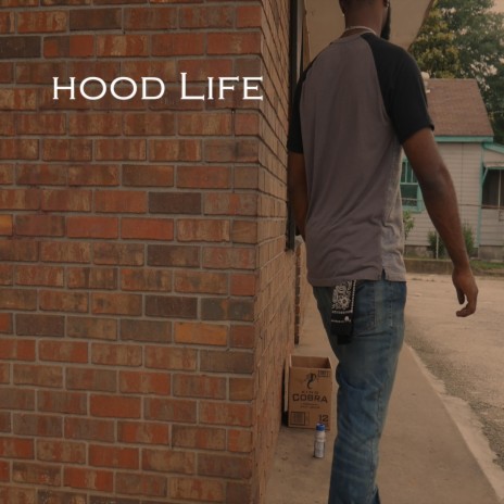 Hood Life