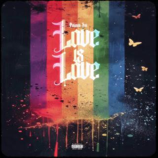 Love Is Love