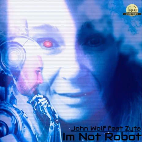 Im not robot ft. Zyta | Boomplay Music