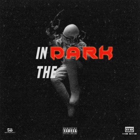 In The Dark | Boomplay Music
