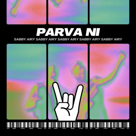 Parva Ni | Boomplay Music