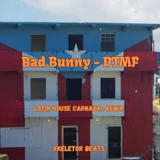 DTMF (Latin House Carnaval Remix)