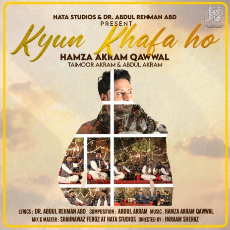 Kyun Khafa Ho ft. Taimoor Akram & Abdul Akram | Boomplay Music