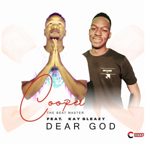 Dear God ft. Kay Sleazy & ManCally | Boomplay Music