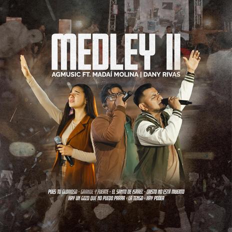 MEDLEY II | Boomplay Music