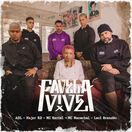 Favela Vive 5 ft. MC Hariel, MC Marechal, Major RD & Leci Brandao | Boomplay Music