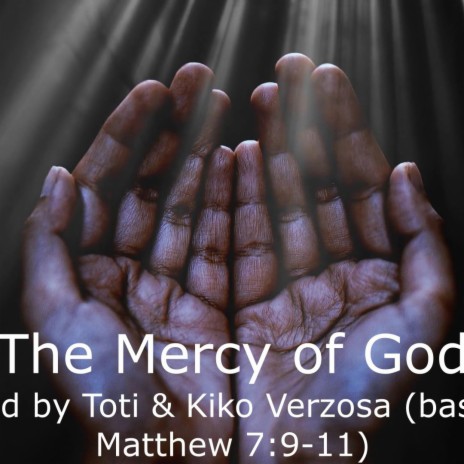 The Mercy of God | Boomplay Music