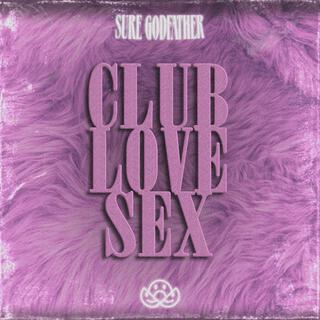 Club Love Sex