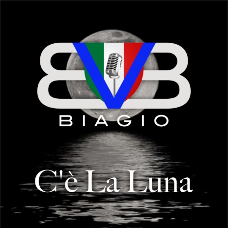 C'è La Luna (Forza Italia Remix) | Boomplay Music