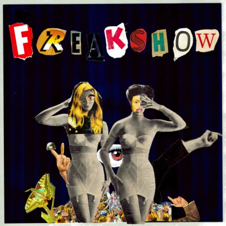 Freakshow | Boomplay Music