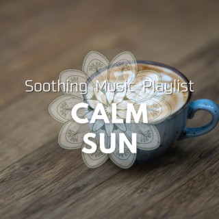 Soothing Music Playlist