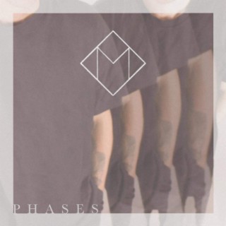 Phases lyrics | Boomplay Music
