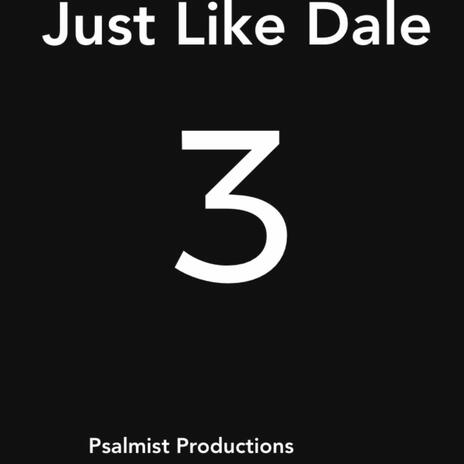 Just Like Dale | Boomplay Music