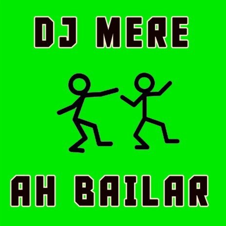 Ah Bailar | Boomplay Music