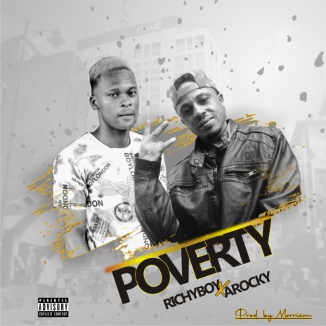 Poverty ft. Arocky SB | Boomplay Music