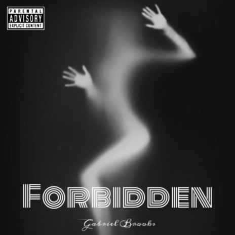 Forbidden | Boomplay Music