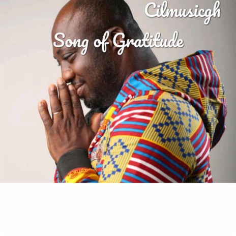 Song of Gratitude | Boomplay Music