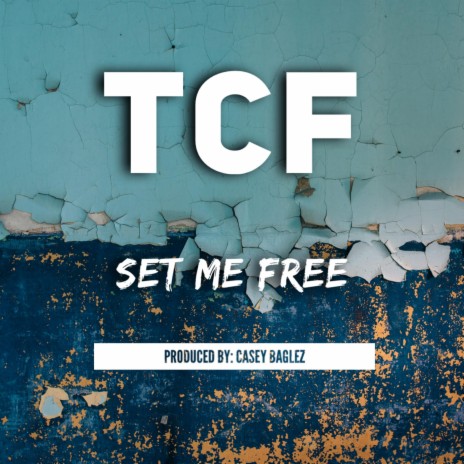 Set Me Free ft. Casey Baglez | Boomplay Music