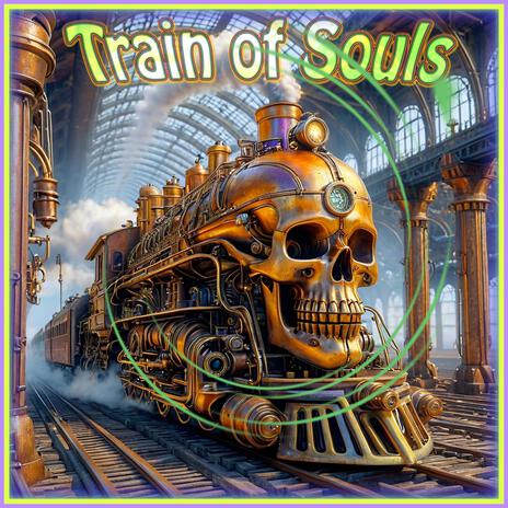 Train of Souls | Boomplay Music